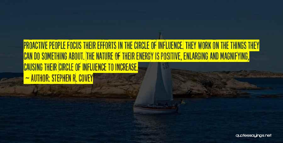 Energy And Focus Quotes By Stephen R. Covey