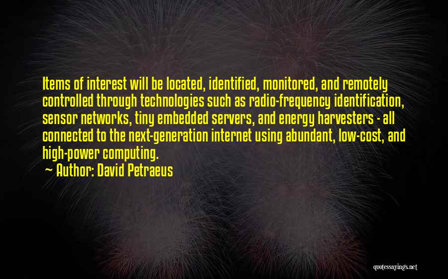 Energy And Frequency Quotes By David Petraeus