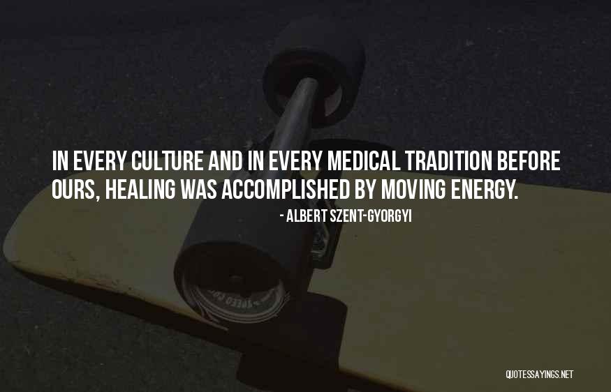 Energy And Healing Quotes By Albert Szent-Gyorgyi Energy And Healing Quotes By Albert Szent-Gyorgyi