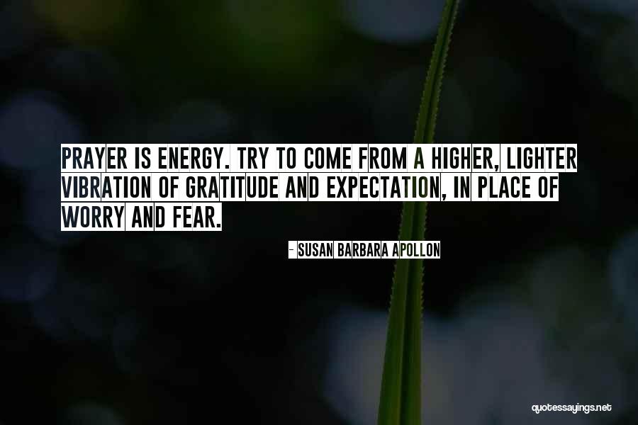 Energy And Healing Quotes By Susan Barbara Apollon Energy And Healing Quotes By Susan Barbara Apollon