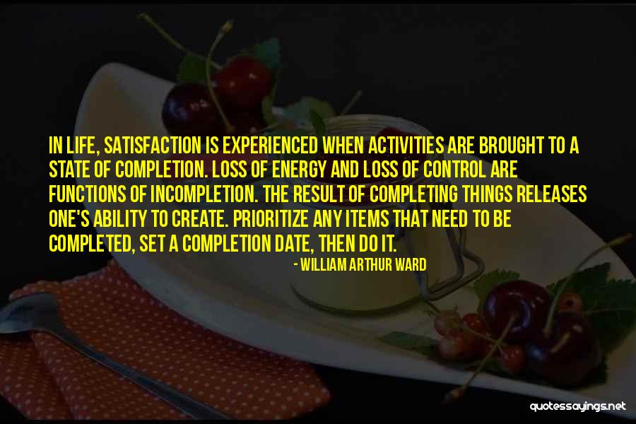 Energy And Life Quotes By William Arthur Ward