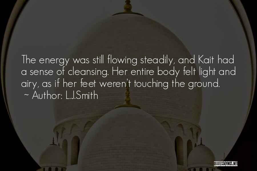 Energy And Light Quotes By L.J.Smith