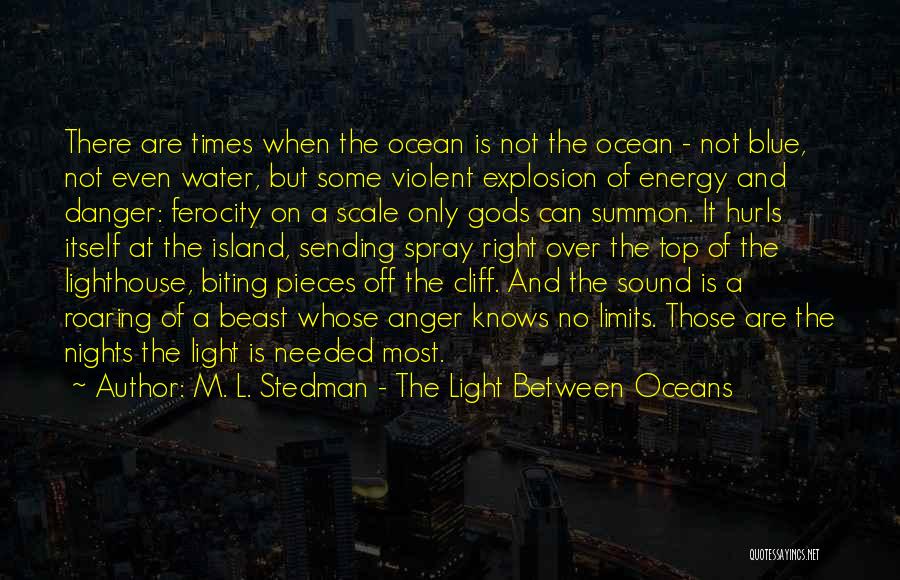 Energy And Light Quotes By M. L. Stedman - The Light Between Oceans