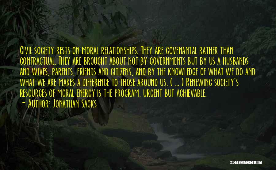 Energy And Society Quotes By Jonathan Sacks