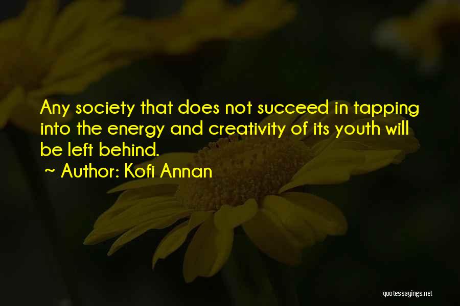 Energy And Society Quotes By Kofi Annan