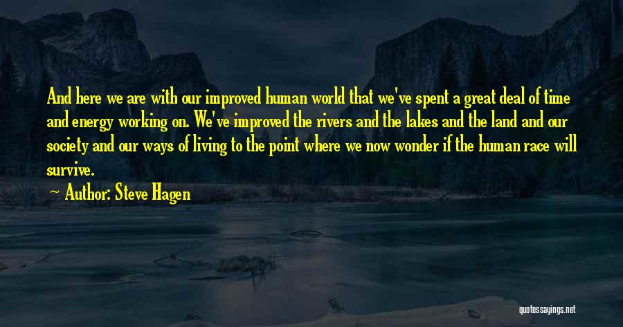 Energy And Society Quotes By Steve Hagen