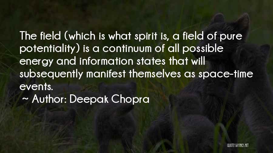 Energy And Spirit Quotes By Deepak Chopra