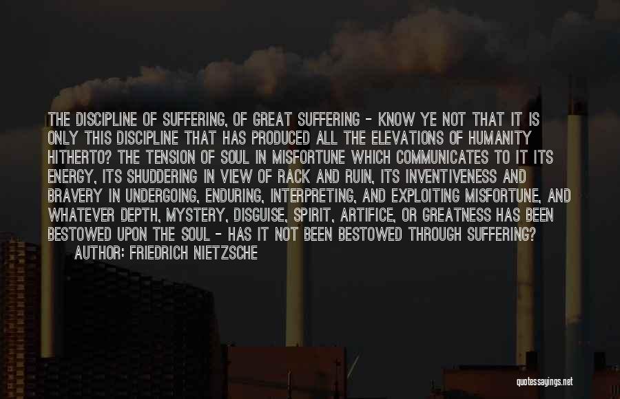 Energy And Spirit Quotes By Friedrich Nietzsche