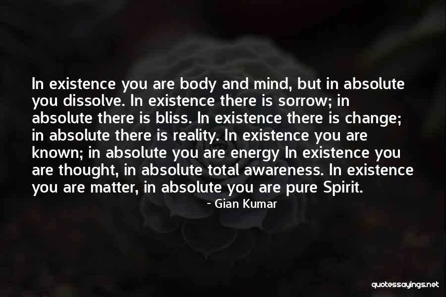 Energy And Spirit Quotes By Gian Kumar Energy And Spirit Quotes By Gian Kumar