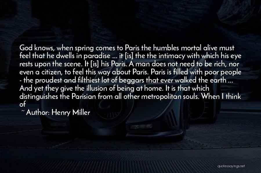 Energy And Spirit Quotes By Henry Miller