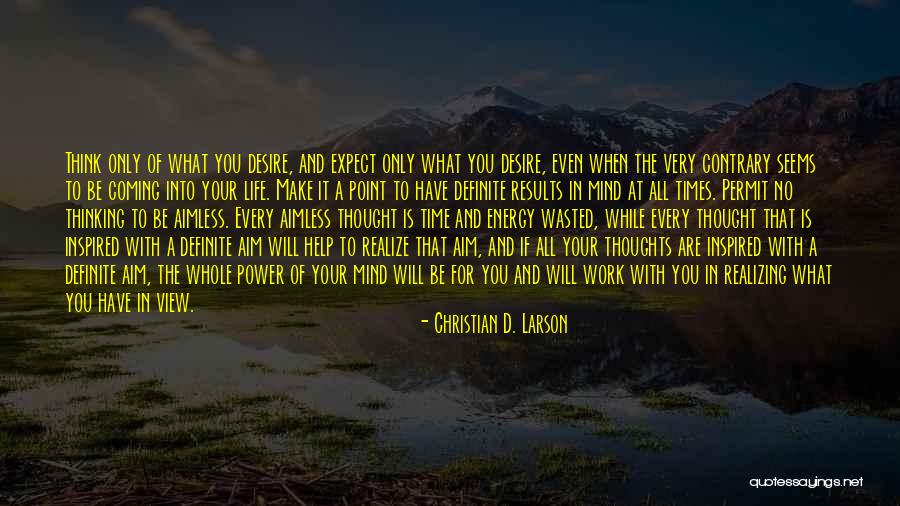 Energy At Work Quotes By Christian D. Larson