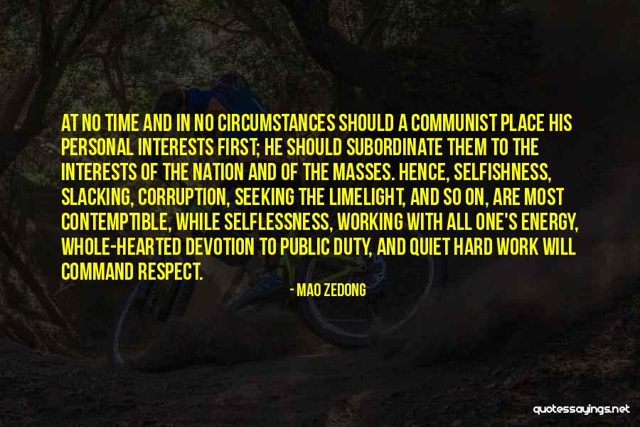 Energy At Work Quotes By Mao Zedong