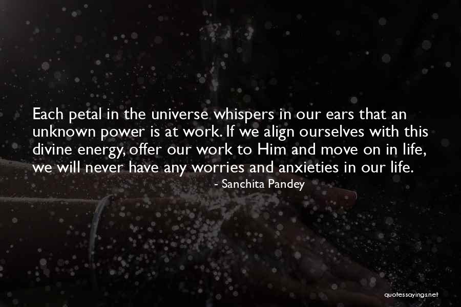 Energy At Work Quotes By Sanchita Pandey