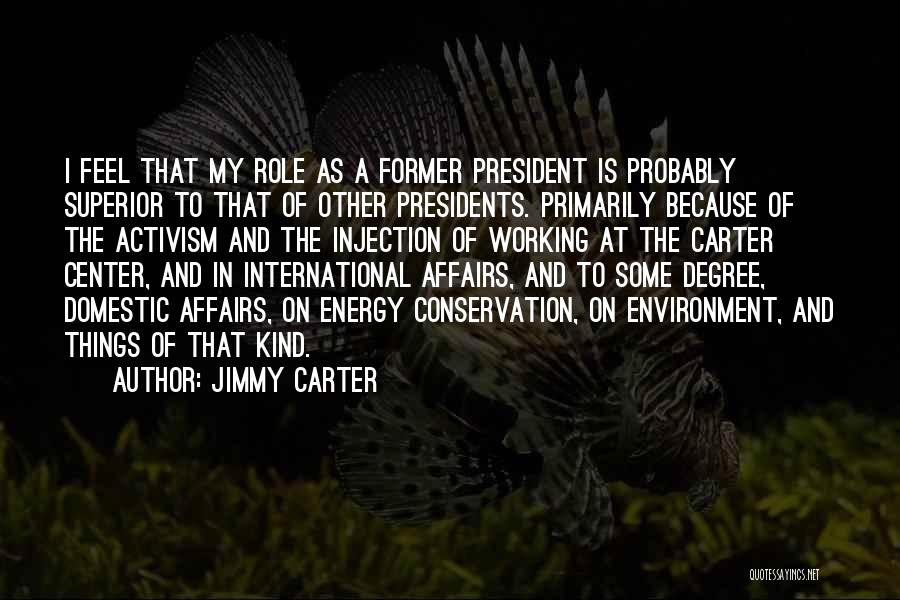 Energy Conservation Quotes By Jimmy Carter