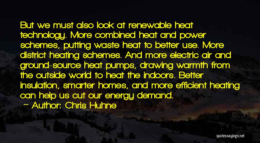 Energy Demand Quotes By Chris Huhne