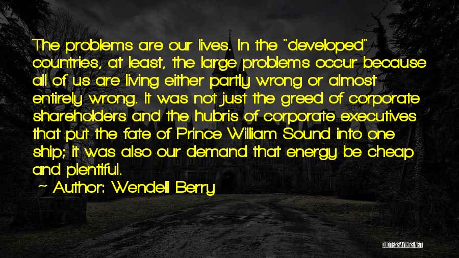 Energy Demand Quotes By Wendell Berry