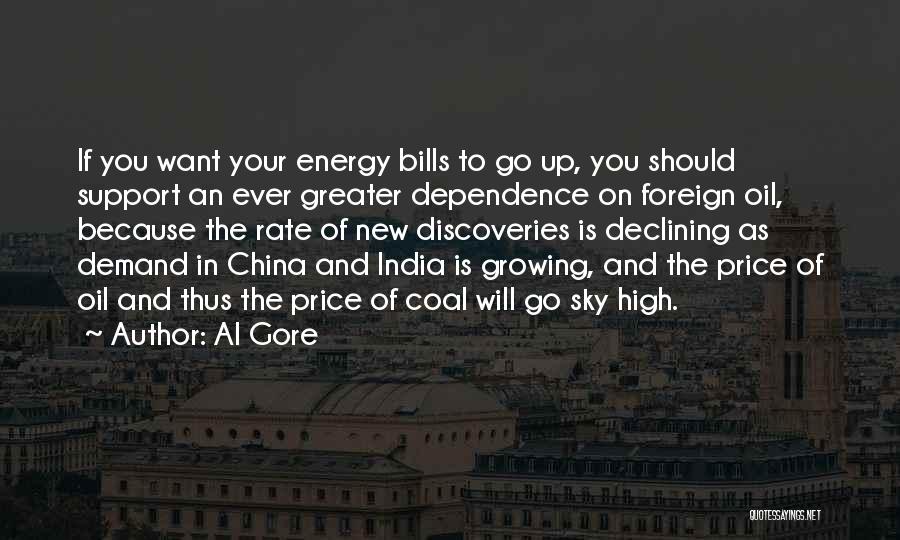 Energy Dependence Quotes By Al Gore