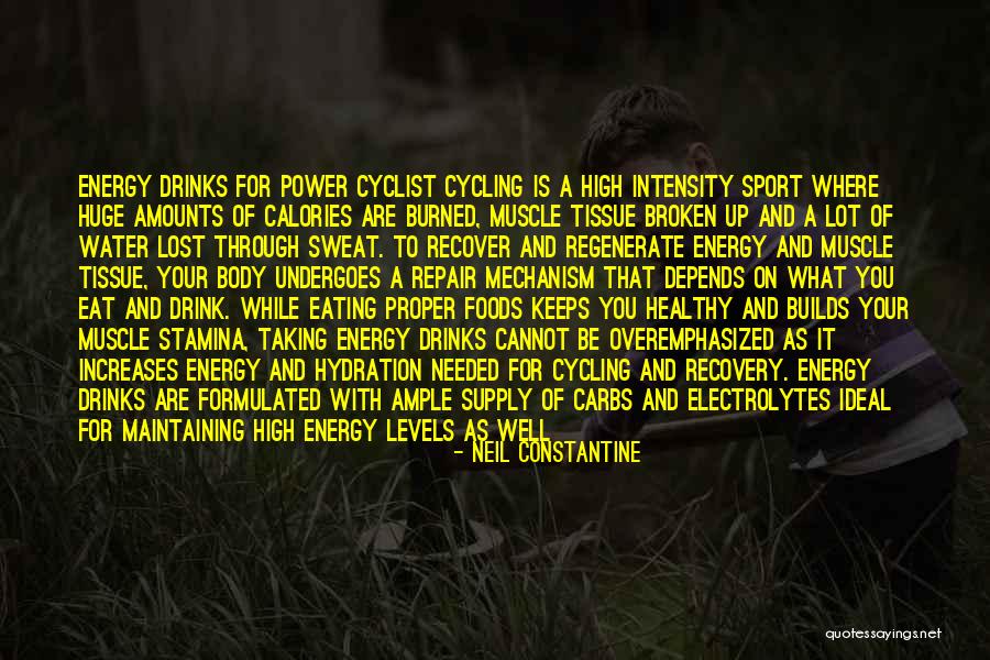 Energy Drinks Quotes By Neil Constantine