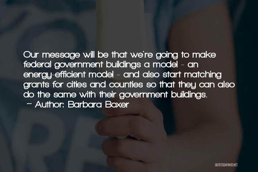 Energy Efficient Quotes By Barbara Boxer