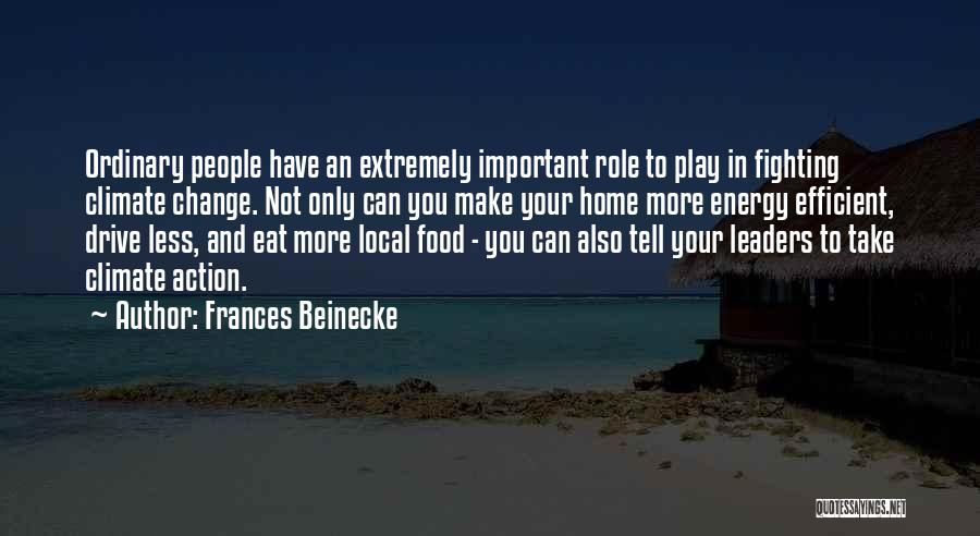 Energy Efficient Quotes By Frances Beinecke