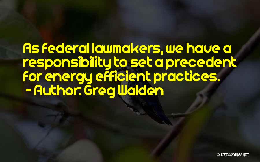 Energy Efficient Quotes By Greg Walden