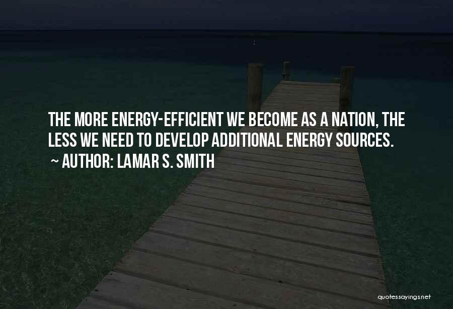 Energy Efficient Quotes By Lamar S. Smith
