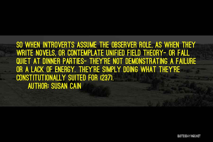 Energy Field Quotes By Susan Cain