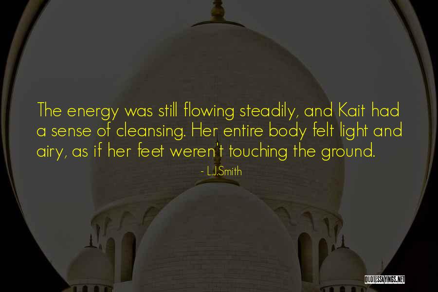 Energy Flowing Quotes By L.J.Smith Energy Flowing Quotes By L.J.Smith