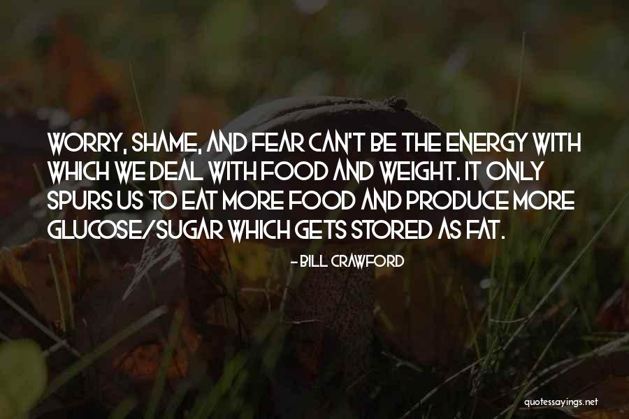 Energy Food Quotes By Bill Crawford Energy Food Quotes By Bill Crawford