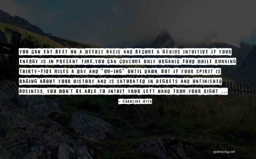 Energy Food Quotes By Caroline Myss Energy Food Quotes By Caroline Myss