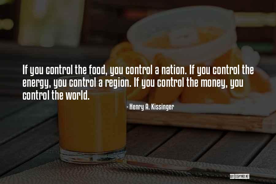 Energy Food Quotes By Henry A. Kissinger Energy Food Quotes By Henry A. Kissinger