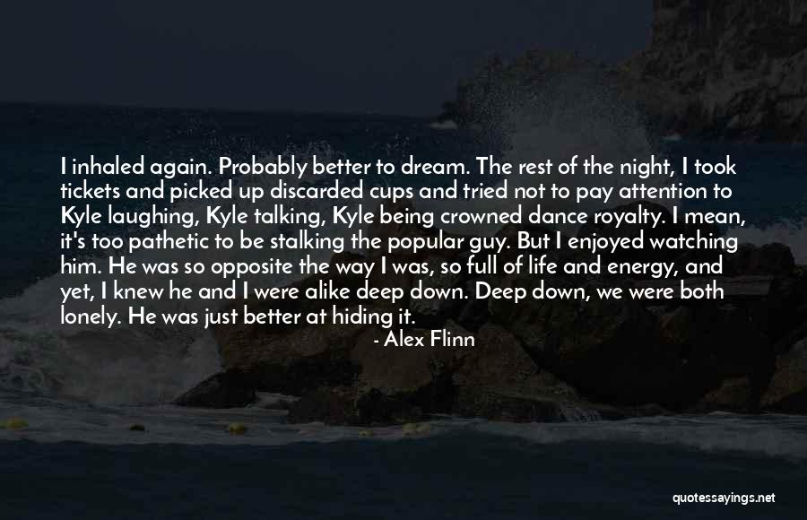 Energy Full Quotes By Alex Flinn Energy Full Quotes By Alex Flinn