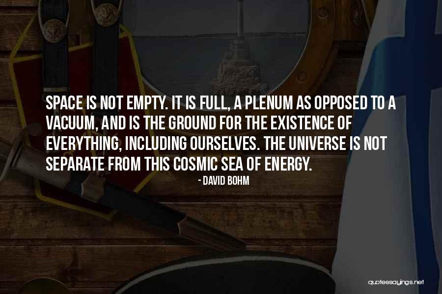 Energy Full Quotes By David Bohm