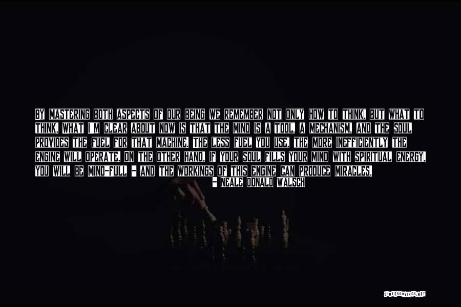 Energy Full Quotes By Neale Donald Walsch Energy Full Quotes By Neale Donald Walsch