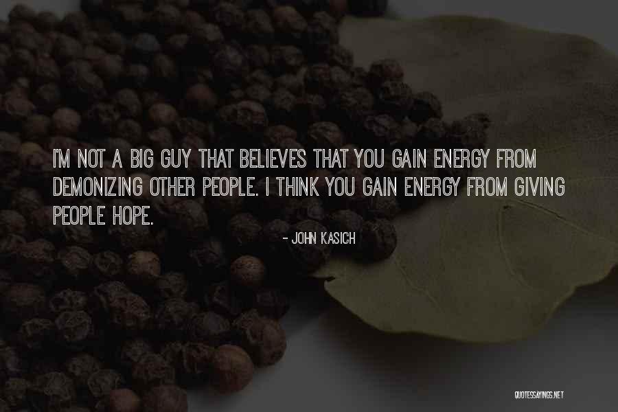 Energy Giving Quotes By John Kasich Energy Giving Quotes By John Kasich
