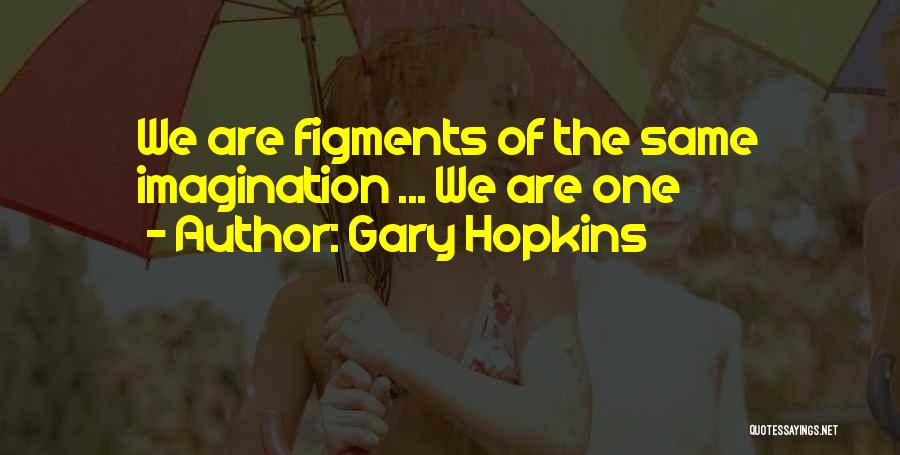Energy Healing Quotes By Gary Hopkins