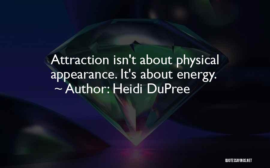 Energy Healing Quotes By Heidi DuPree