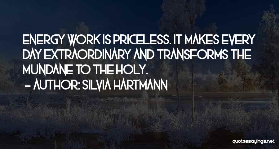 Energy Healing Quotes By Silvia Hartmann