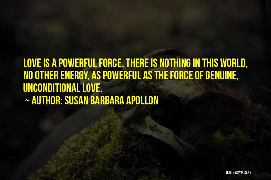 Energy Healing Quotes By Susan Barbara Apollon