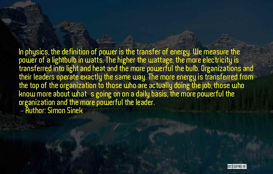 Energy In Physics Quotes By Simon Sinek