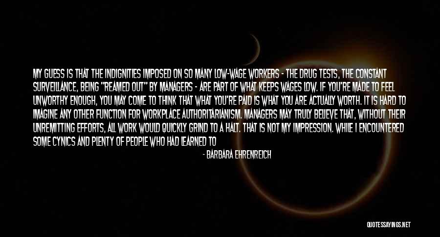 Energy In The Workplace Quotes By Barbara Ehrenreich