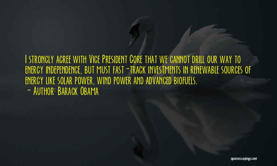 Energy Independence Quotes By Barack Obama