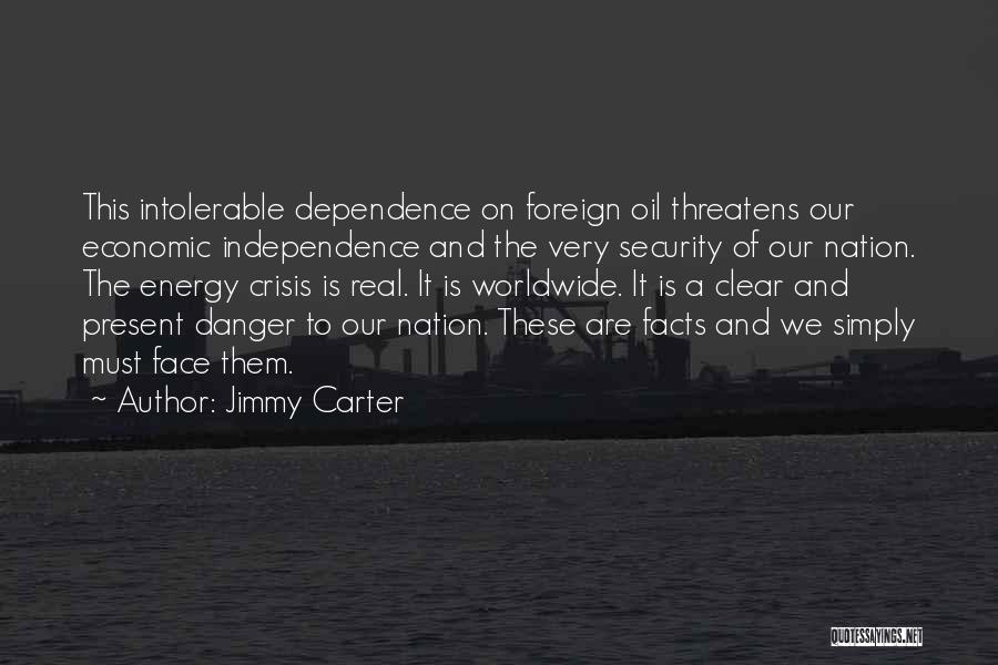 Energy Independence Quotes By Jimmy Carter