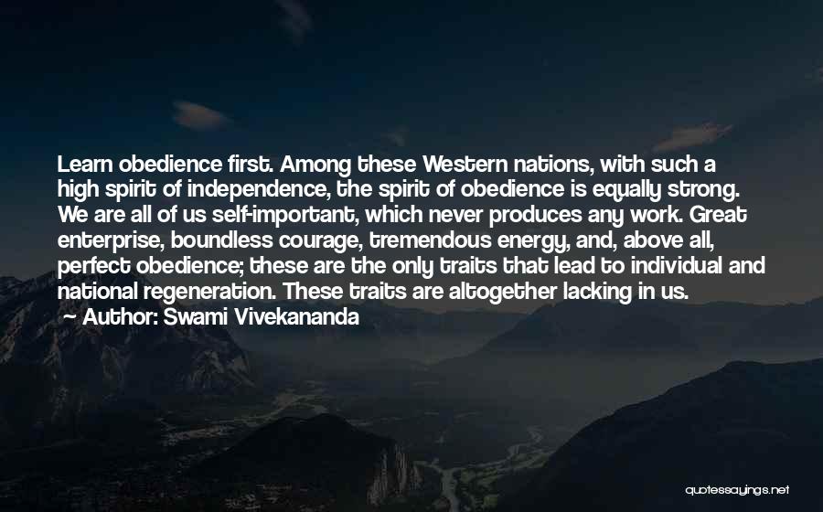 Energy Independence Quotes By Swami Vivekananda