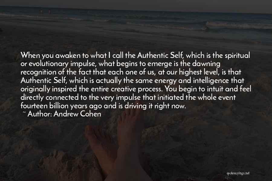 Energy Level Quotes By Andrew Cohen