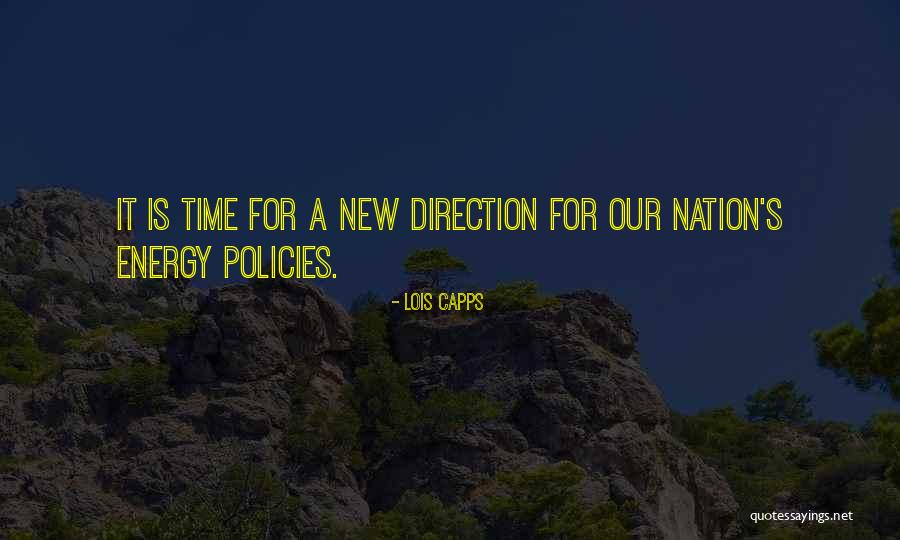 Energy New Quotes By Lois Capps Energy New Quotes By Lois Capps