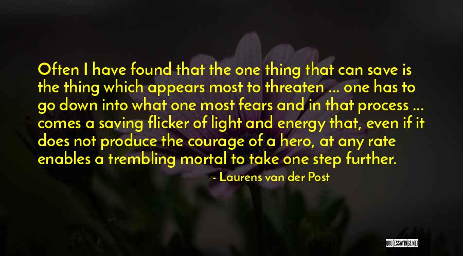 Energy Of Light Quotes By Laurens Van Der Post Energy Of Light Quotes By Laurens Van Der Post