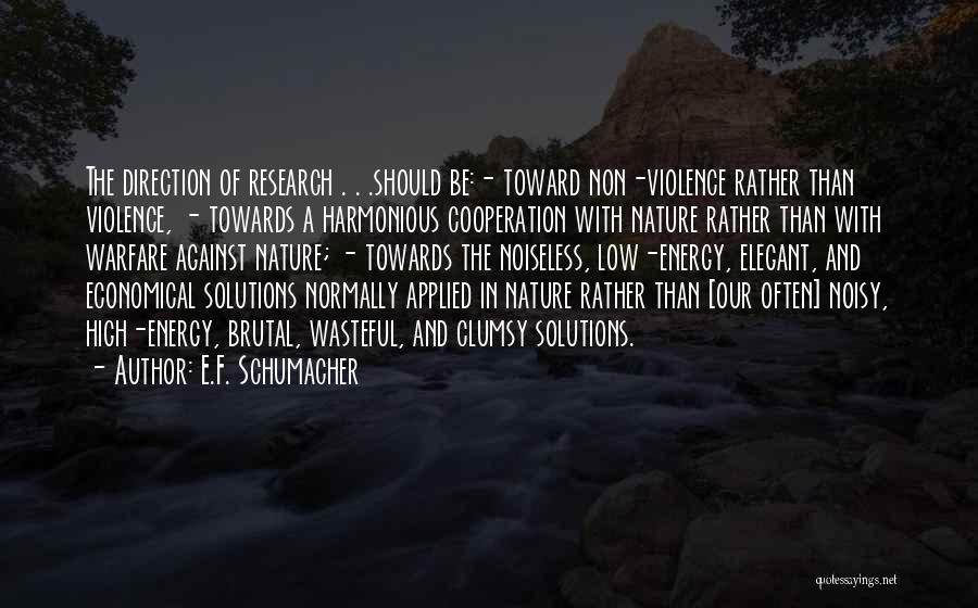 Energy Of Nature Quotes By E.F. Schumacher