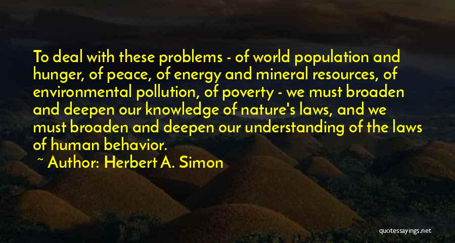 Energy Of Nature Quotes By Herbert A. Simon