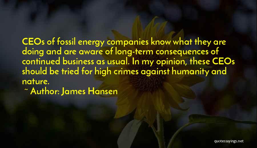 Energy Of Nature Quotes By James Hansen